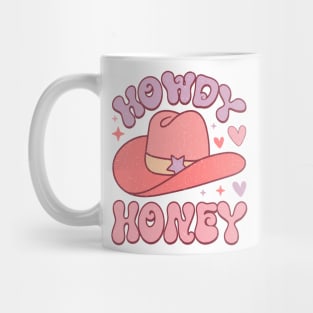 Howdy Honey T Shirt Valentine T shirt For Women Mug